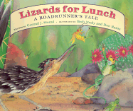 Lizards for Lunch: A Roadrunner's Tale