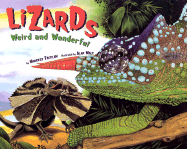 Lizards: Weird and Wonderful - Facklam, Margery
