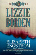 Lizzie Borden - Engstrom, Elizabeth