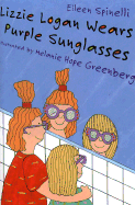 Lizzie Logan Wears Purple Sunglasses - Hannant, Judith Stuller, and Spinelli, Eileen