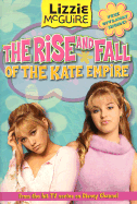 Lizzie McGuire: The Rise and Fall of the Kate Empire - Book #4: Junior Novel - Larsen, Kirsten