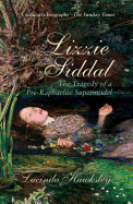 Lizzie Siddal: The Tragedy of a Pre-Raphaelite Supermodel