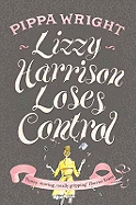 Lizzy Harrison Loses Control