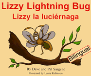 Lizzy Lightning Bug/Lizzy La Luciernaga
