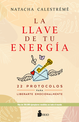 Llave de Tu Energia, La - Calestreme, Natacha