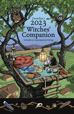 Llewellyn's 2023 Witches' Companion: A Guide to Contemporary Living - Kambos, James (Contributions by), and Zakroff, Laura Tempest (Contributions by), and Walls, Charlynn (Contributions by)