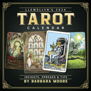 Llewellyn's 2024 Tarot Calendar: Insights, Spreads, and Tips