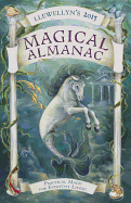 Llewellyn's Magical Almanac: Practical Magic for Everyday Living