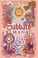 Llewellyn's Sabbats Almanac: Samhain 2010 to Mabon 2011