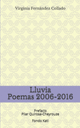 Lluvia: Poemas 2006-2016