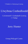 Llwybrau Cenhedloedd: Cyd-destunoli'r Genhadaeth Gymreig I'r Tsalagi