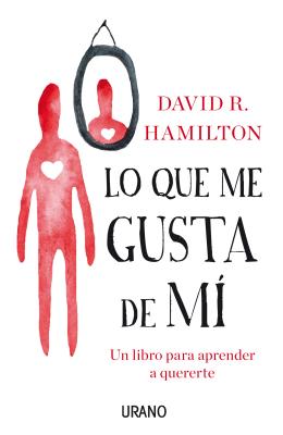 Lo Que Me Gusta de Mi -V1 - Hamilton, David, Dr.
