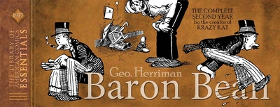 Loac Essentials Volume 6: Baron Bean 1917 - Herriman, George