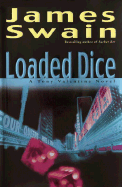 Loaded Dice - Swain, James