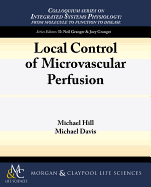 Local Control of Microvascular Perfusion