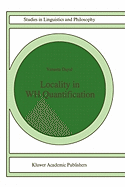 Locality in WH Quantification: Questions and Relative Clauses in Hindi