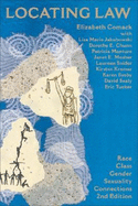 Locating Law (Second Edition): Race / Class / Gender / Sexuality Connections (2nd Edition) - Comack, Elizabeth (Editor)