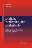 Location, Localization, and Localizability: Location-Awareness Technology for Wireless Networks