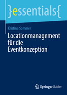 Locationmanagement Fr Die Eventkonzeption
