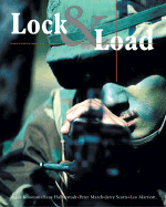 Lock & Load: Weapons of the US Military - Konstam, Angus, Dr., and Scutts, Jerry, and Halberstadt, Hans