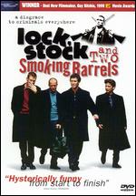 Lock, Stock and Two Smoking Barrels - Guy Ritchie