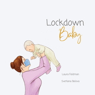 Lockdown Baby