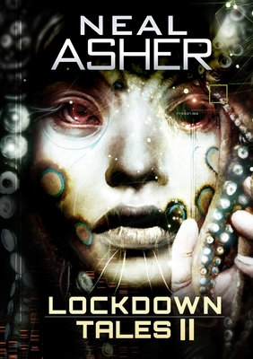 Lockdown Tales 2 - Asher, Neal