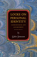 Locke on Personal Identity: Consciousness and Concernment - Updated Edition