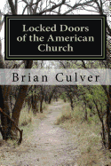 Locked Doors of the American Church