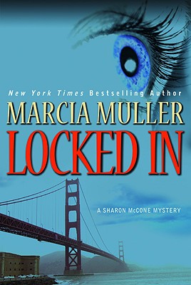 Locked in - Muller, Marcia