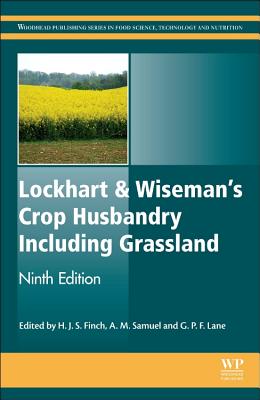 Lockhart and Wiseman's Crop Husbandry Including Grassland - Finch, Steve, and Samuel, Alison, and Lane, Gerry P.