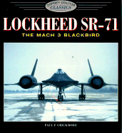 Lockheed Sr-71: The Mach 3 Blackbird