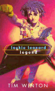 Lockie Leonard: Legend - Winton, Tim