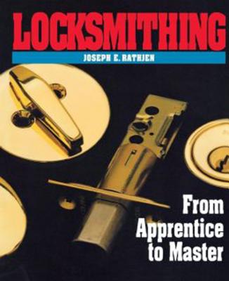 Locksmithing - Rathjen, Joseph E