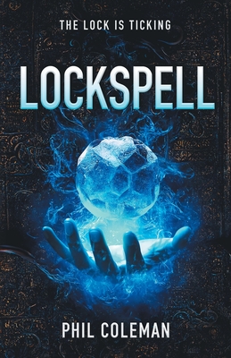 Lockspell - Coleman, Phil