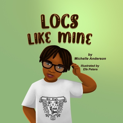 Locs Like Mine - Jackson, Angelica (Editor), and Anderson, Michelle
