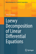 Loewy Decomposition of Linear Differential Equations