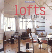 Lofts: A Style of Living - Piveteau, Elodie