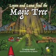 Logan and Luna Find the Magic Tree