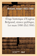 loge Historique d'Eugne Belgrand, Sance Publique, 1er Mars 1880