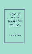 Logic and the Basis of Ethics