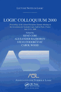 Logic Colloquium 2000 (hardcover): Lecture Notes in Logic, 19