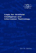 Logic for Artificial Intelligence and Information Technology