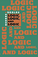 Logic, Logic, and Logic