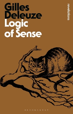 Logic of Sense - Deleuze, Gilles, and Boundas, Constantin V., Professor (Translated by), and Lester, Mark (Translated by)