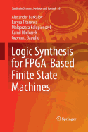 Logic Synthesis for FPGA-Based Finite State Machines