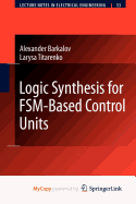 Logic Synthesis for Fsm-Based Control Units