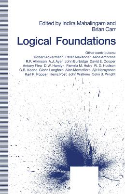 Logical Foundations: Essays in Honor of D. J. O'Connor - Carr, Brian, Dr., and Mahalingam, Indira, and Loparo, Kenneth A