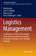 Logistics Management: Contributions of the Section Logistics of the German Academic Association for Business Research, 2023, Dresden, Germany