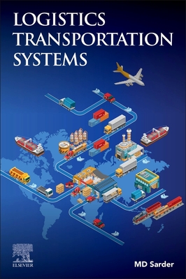Logistics Transportation Systems - Sarder, MD
